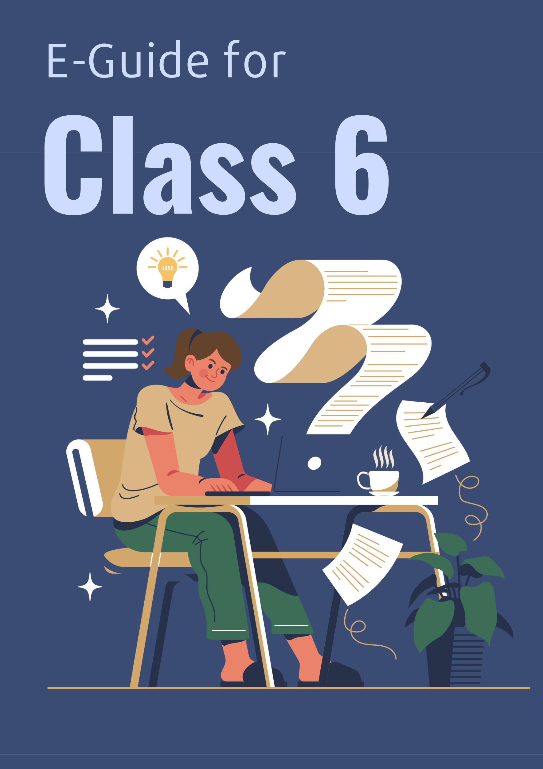E Guide for Class 6